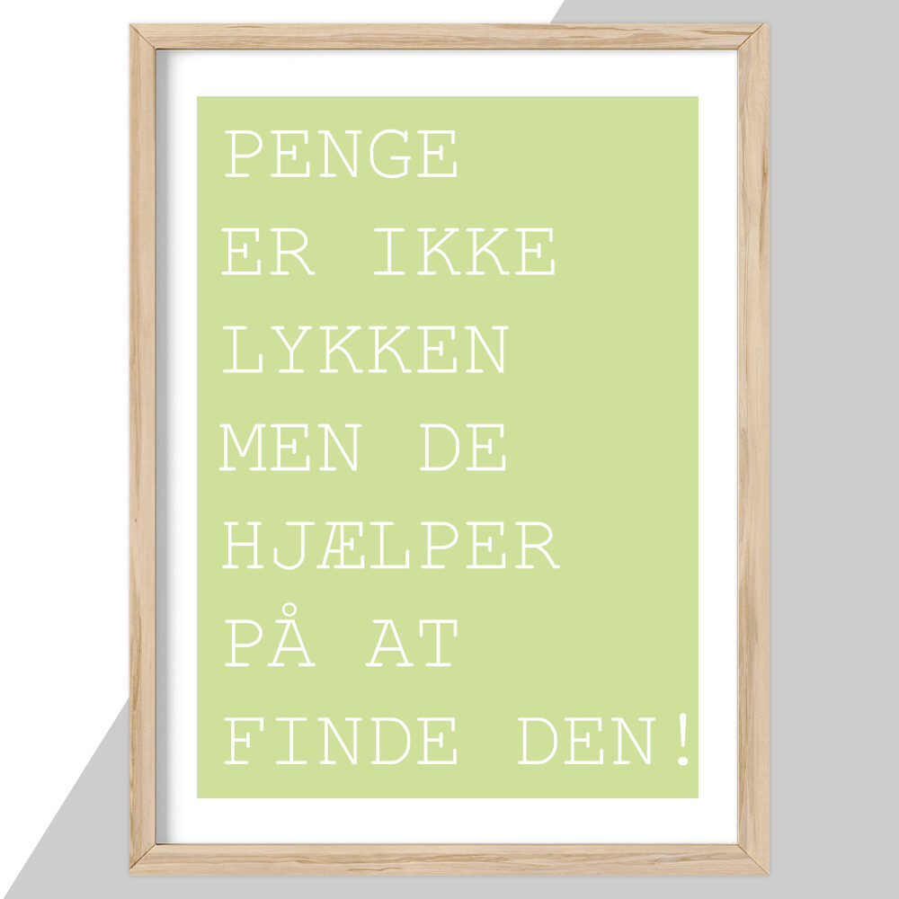 Plakat - citat & tekst plakater - stort udvalg hos Hjemlux.dk