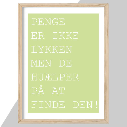 Plakat - citat & tekst plakater - stort udvalg hos Hjemlux.dk