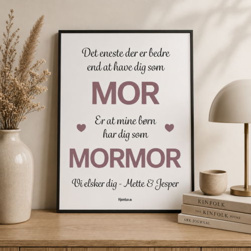 Alternative view of Det eneste der er bedre... mor/mormor - Edition 2 | Plakat