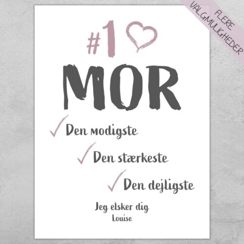 #1 Mor, den modigste, stærkeste & dejligste | Plakat