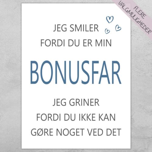 Jeg smiler fordi du er min bonusfar | Plakat