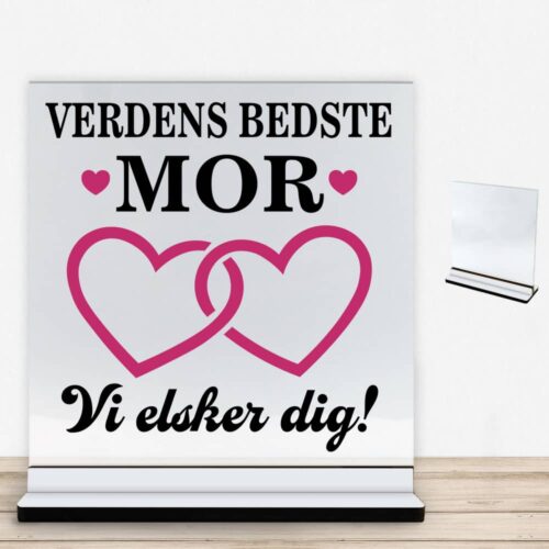 Alternative view of Verdens bedste mor - design 4 | Glasskilt inkl. fod med farvet overflade
