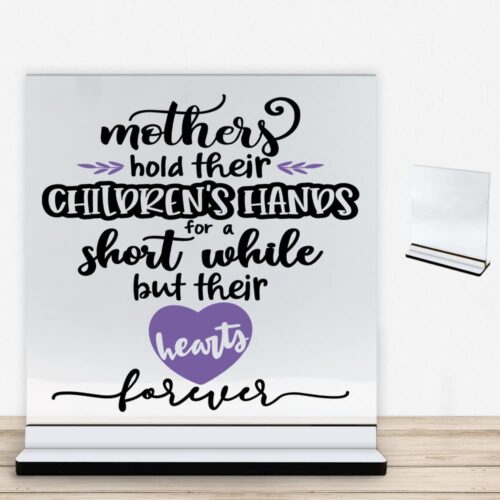 Mothers hold their children's hands... | Glasskilt inkl. fod med farvet overflade