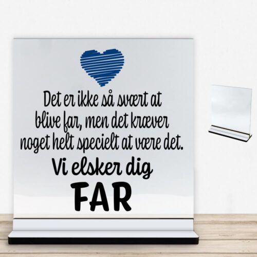 Alternative view of Det er ikke så svært at blive far... | Glasskilt inkl. fod med farvet overflade