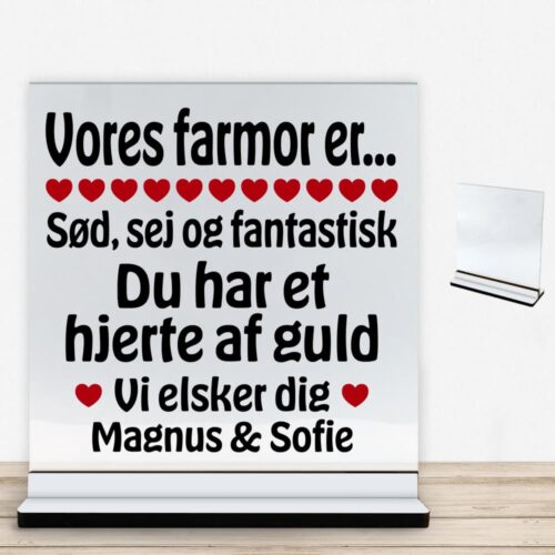 Alternative view of Min farmor er sød, sej og fantastisk... | Glasskilt inkl. fod med farvet overflade