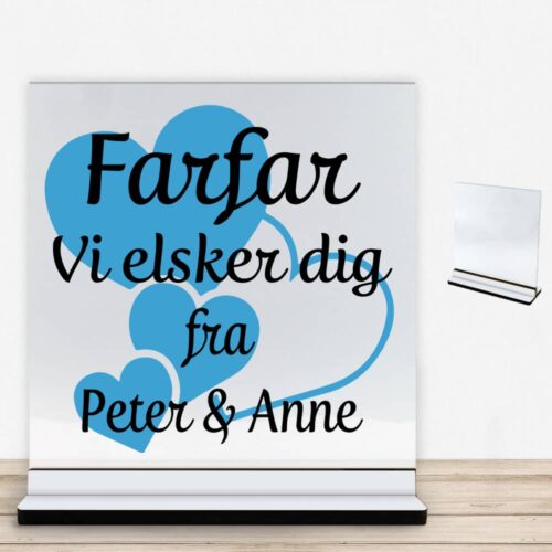 Alternative view of Farfar jeg elsker dig m. hjerter | Glasskilt inkl. fod med farvet overflade