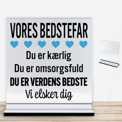 Alternative view of Min bedstefar er verdens bedste | Glasskilt inkl. fod med farvet overflade