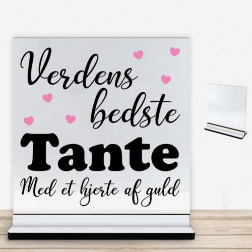 Verdens bedste tante - design 1 | Glasskilt inkl. fod med farvet overflade