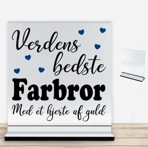 Verdens bedste farbror - design 1 | Glasskilt inkl. fod med farvet overflade