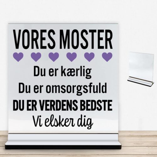 Alternative view of Min moster er verdens bedste | Glasskilt inkl. fod med farvet overflade