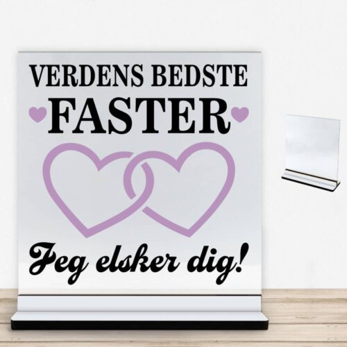 Verdens bedste faster - design 2 | Glasskilt inkl. fod med farvet overflade