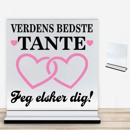 Verdens bedste tante - design 2 | Glasskilt inkl. fod med farvet overflade