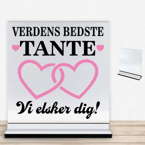 Alternative view of Verdens bedste tante - design 2 | Glasskilt inkl. fod med farvet overflade