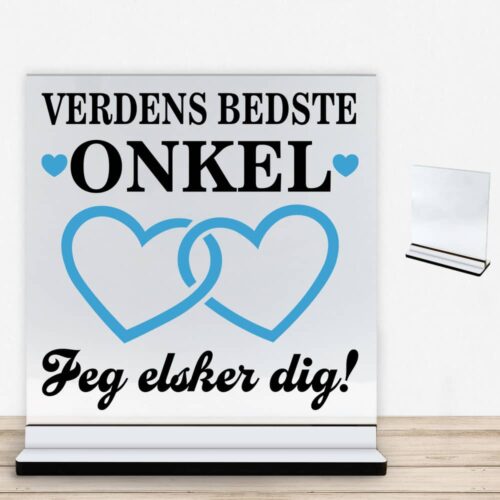 Verdens bedste onkel - design 2 | Glasskilt inkl. fod med farvet overflade