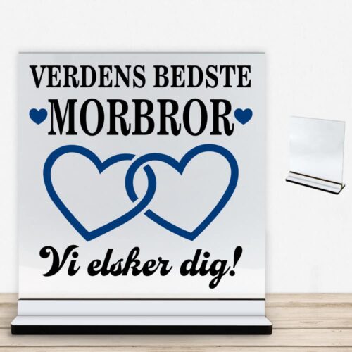 Alternative view of Verdens bedste morbror - design 2 | Glasskilt inkl. fod med farvet overflade
