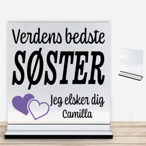 Verdens bedste søster... - design 2 | Glasskilt inkl. fod med farvet overflade