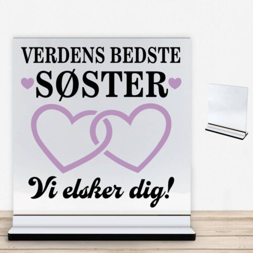 Alternative view of Verdens bedste søster - design 3 | Glasskilt inkl. fod med farvet overflade