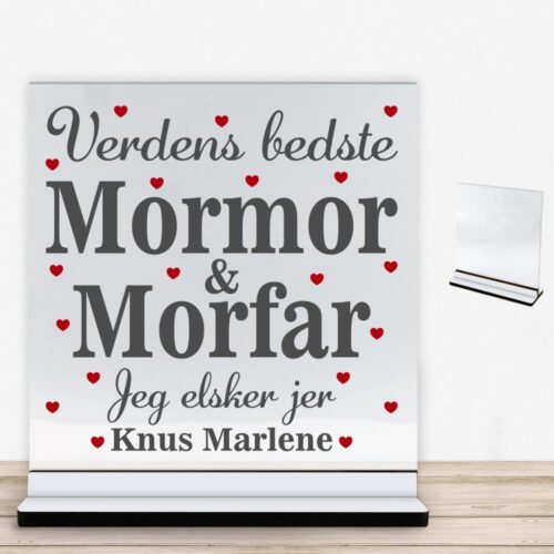 Verdens bedste mormor & morfar #2 | Glasskilt inkl. fod med farvet overflade