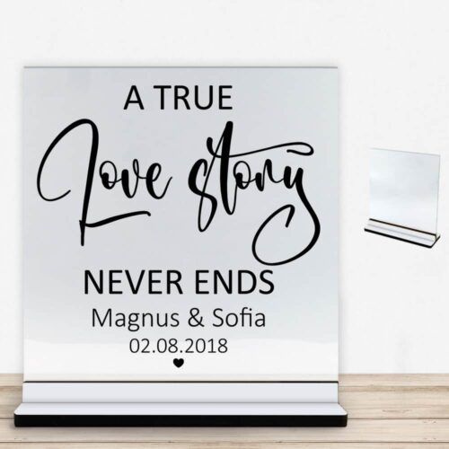A true love story never ends | Glasskilt inkl. fod med farvet overflade