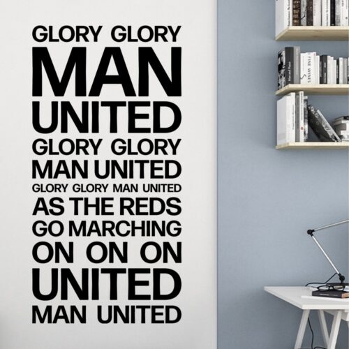 Glory glory man united... | wallsticker