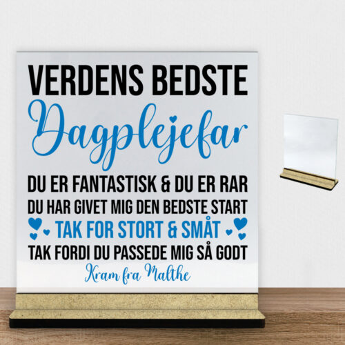 Du er fantastisk & du er rar - dagplejefar | Glasskilt inkl. fod (træfiber)