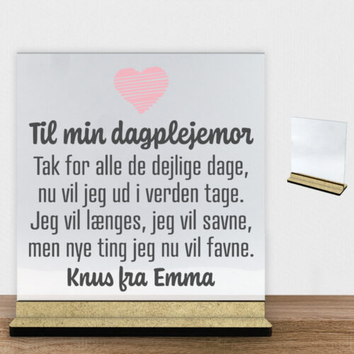 Til min dagplejemor | Glasskilt inkl. fod (træfiber)