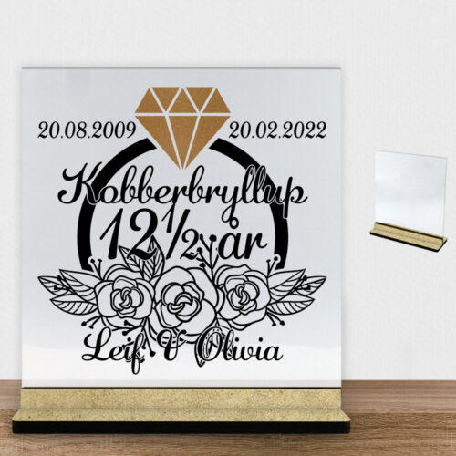 Kobberbryllup 12½ år #1 | Glasskilt inkl. fod (træfiber)