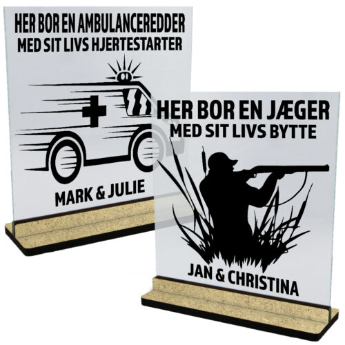 Her bor en... | Glasskilte-serie inkl. fod (træfiber)