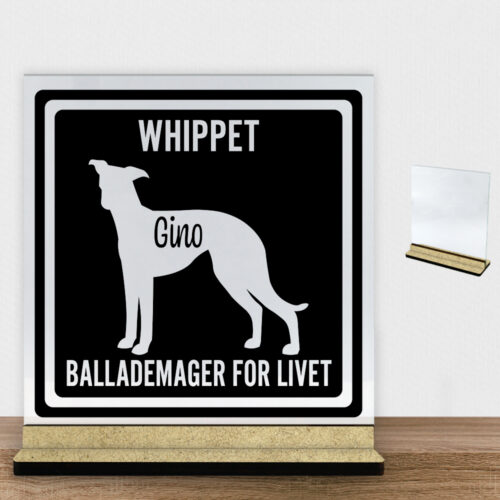 MyPets Whippet | Glasskilt inkl. fod (træfiber)