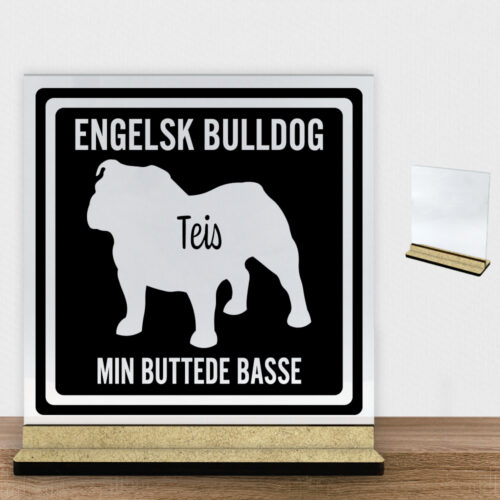 MyPets Engelsk Bulldog | Glasskilt inkl. fod (træfiber)
