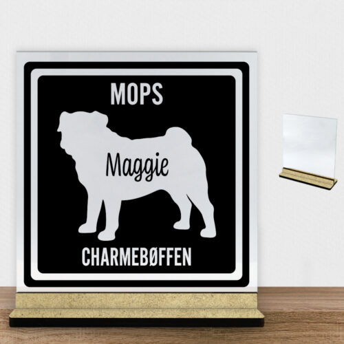 MyPets Mops | Glasskilt inkl. fod (træfiber)