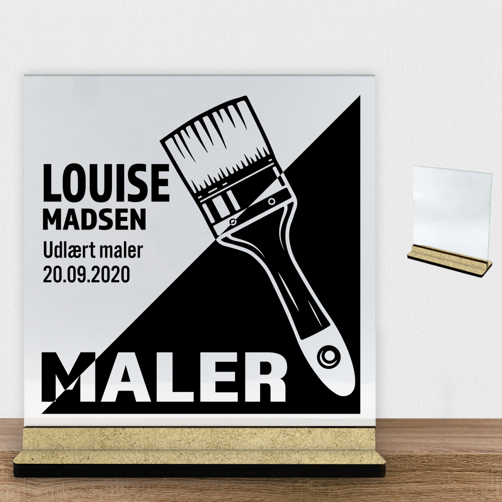 Udlært maler design 1 | Glasskilt inkl. fod (træfiber)