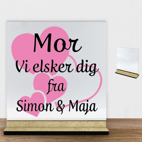 Alternative view of Mor jeg elsker dig m. hjerter | Glasskilt inkl. fod (træfiber)