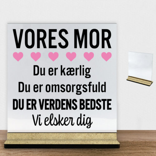 Alternative view of Min mor er verdens bedste | Glasskilt inkl. fod (træfiber)