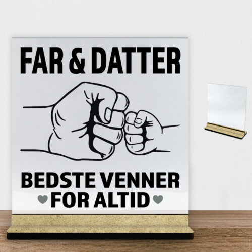 Alternative view of Bedste venner for altid - far | Glasskilt inkl. fod (træfiber)