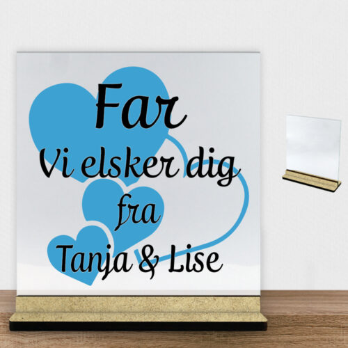 Alternative view of Far jeg elsker dig m. hjerter | Glasskilt inkl. fod (træfiber)