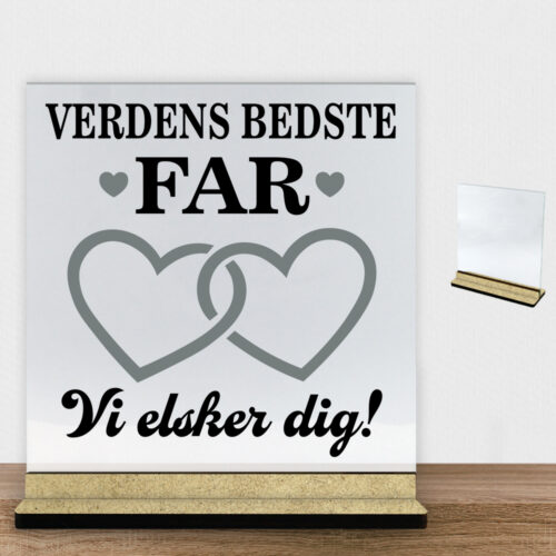 Alternative view of Verdens bedste far - design 4 | Glasskilt inkl. fod (træfiber)