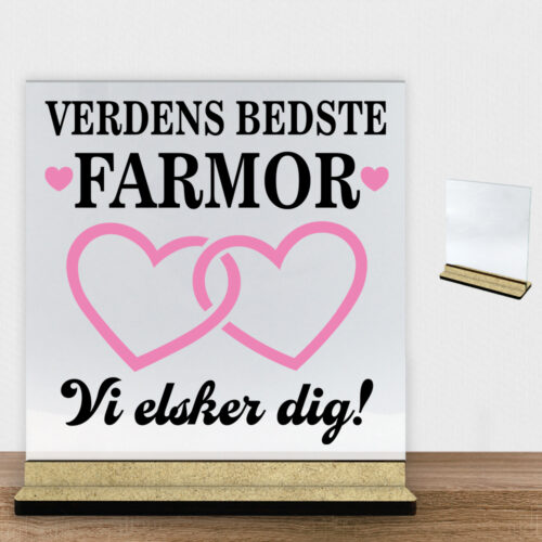 Alternative view of Verdens bedste farmor - design 2 | Glasskilt inkl. fod (træfiber)