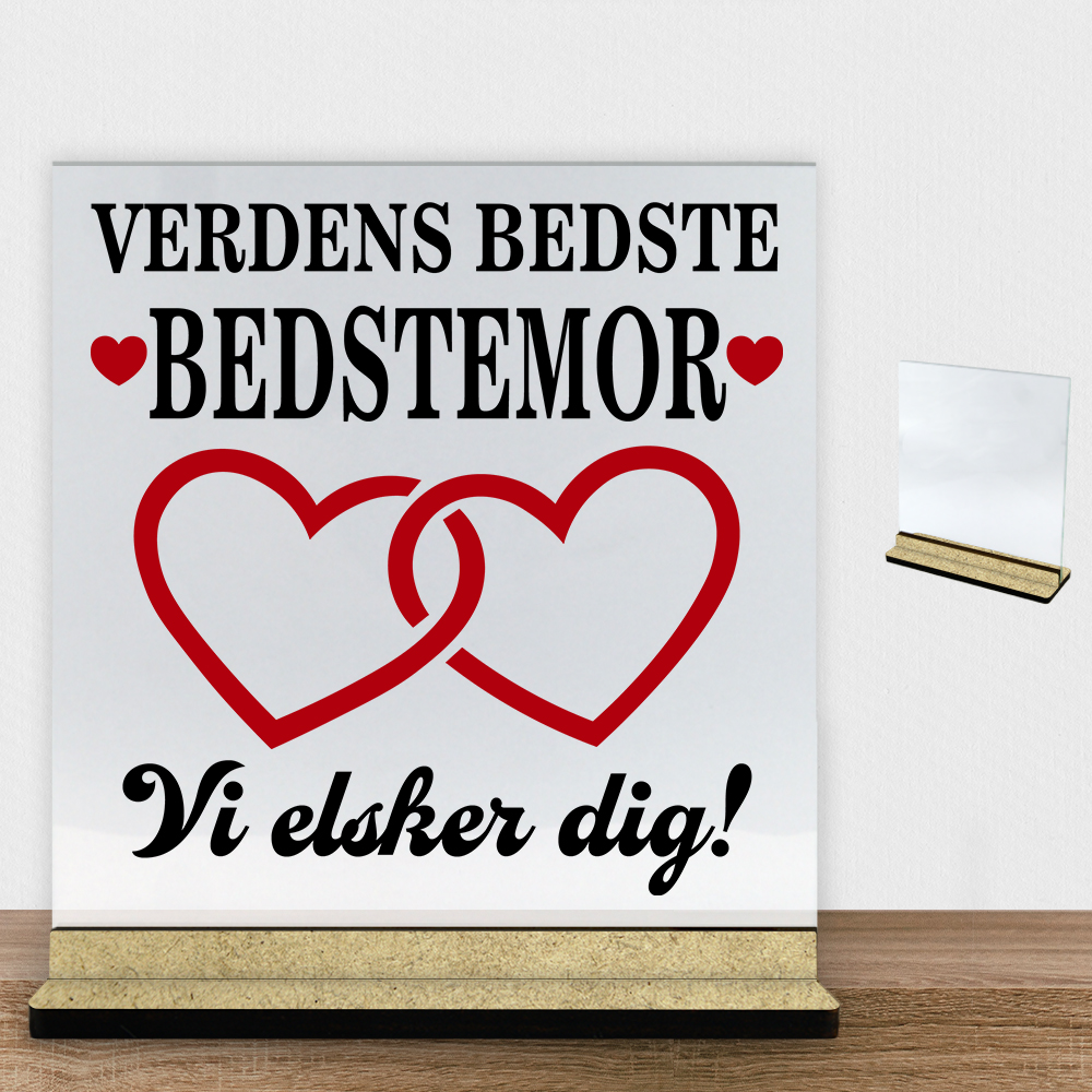 Verdens bedste bedstemor - design 2 | Glasskilt inkl. fod (træfiber) - Billede 2