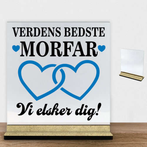 Alternative view of Verdens bedste morfar - design 2 | Glasskilt inkl. fod (træfiber)
