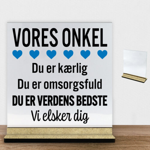 Alternative view of Min onkel er verdens bedste | Glasskilt inkl. fod (træfiber)