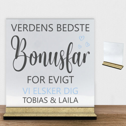 Alternative view of Verdens bedste bonusfar for evigt | Glasskilt inkl. fod (træfiber)