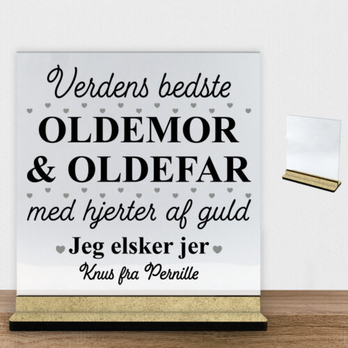 Verdens bedste oldemor & oldefar #1 | Glasskilt inkl. fod (træfiber)