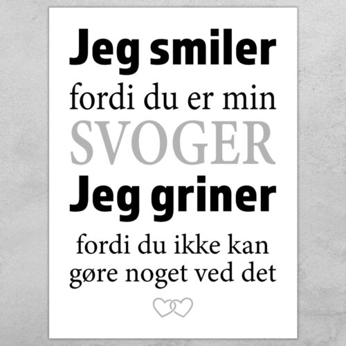 Jeg smiler fordi du er min svoger | Plakat