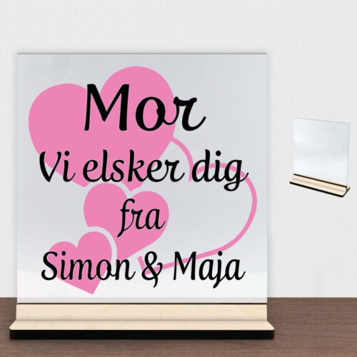 Alternative view of Mor jeg elsker dig m. hjerter | Glasskilt inkl. fod (poppel krydsfinér)