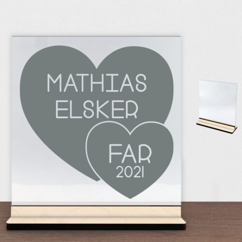 Elsker far | Glasskilt inkl. fod (poppel krydsfinér)