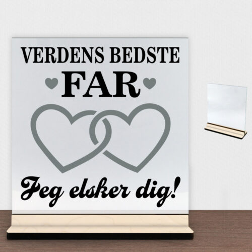 Verdens bedste far - design 4 | Glasskilt inkl. fod (poppel krydsfinér)