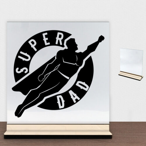 Super dad | Glasskilt inkl. fod (poppel krydsfinér)