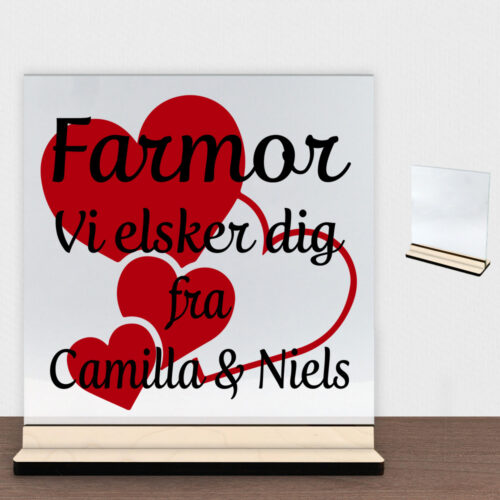 Alternative view of Farmor jeg elsker dig m. hjerter | Glasskilt inkl. fod (poppel krydsfinér)