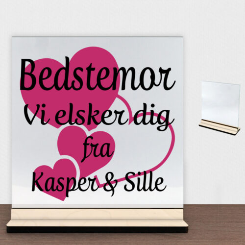 Alternative view of Bedstemor jeg elsker dig m. hjerter | Glasskilt inkl. fod (poppel krydsfinér)